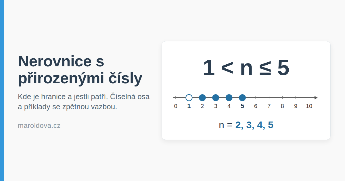 Číselná osa s nerovnicí 1 < n ≤ 5 - prázdný kroužek na jedničce, plné puntíky na 2, 3, 4 a 5